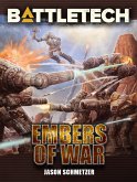 BattleTech: Embers of War (eBook, ePUB)