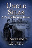 Uncle Silas (eBook, ePUB)