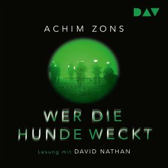 Wer die Hunde weckt (MP3-Download) - Zons, Achim