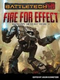 BattleTech: Fire for Effect (BattleCorps Anthology, #4) (eBook, ePUB)