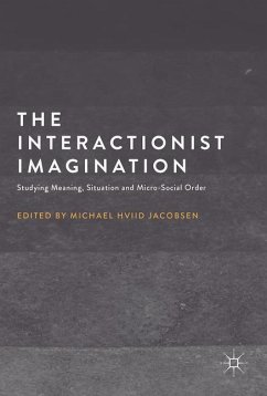 The Interactionist Imagination