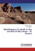 Metallogeny of cobalt in the ore-belt of Bou Azzer ¿ El Graara