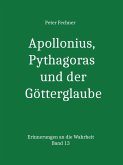 Apollonius, Pythagoras und der Götterglaube (eBook, ePUB)