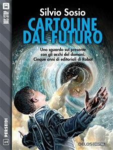 Cartoline dal futuro (eBook, ePUB) - Sosio, Silvio