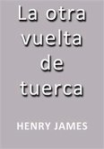 La otra vuelta de tuerca (eBook, ePUB)