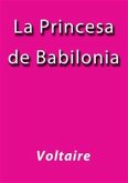 La princesa de Babilonia (eBook, ePUB)