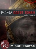 La Sfida a Roma Caput Zombie (eBook, ePUB)