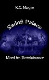 Sadefi Palace Mord im Hotelzimmer (eBook, ePUB)