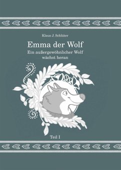 Emma der Wolf (eBook, ePUB) - Schlüter, Klaus Jürgen