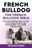 French Bulldog The French Bulldog Bible (eBook, ePUB)