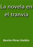 La novela en el tranvía (eBook, ePUB)