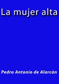 La mujer alta (eBook, ePUB) La mujer alta (eBook, ePUB)