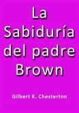 La sabiduria del padre Brown (eBook, ePUB)