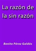 La razon de la sinrazon (eBook, ePUB) La razon de la sinrazon (eBook, ePUB)