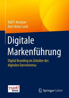 Digitale Markenführung - Kreutzer, Ralf T;Land, Karl-Heinz