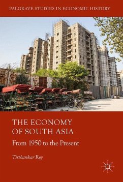 The Economy of South Asia - Roy, Tirthankar