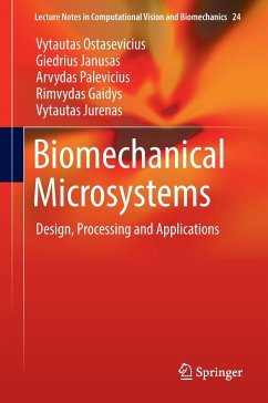 Biomechanical Microsystems - Ostasevicius, Vytautas;Janusas, Giedrius;Palevicius, Arvydas