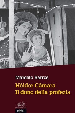 Cover Hélder Câmara. Il dono della profezia