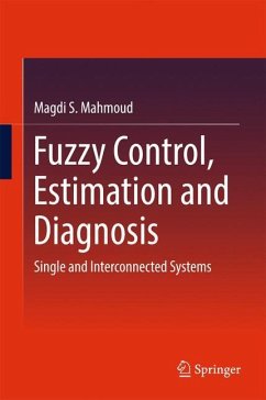 Fuzzy Control, Estimation and Diagnosis - Mahmoud, Magdi S.