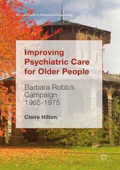 Improving Psychiatric Care for Older People - Hilton, Claire