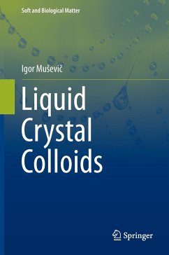 Liquid Crystal Colloids - Musevic, Igor