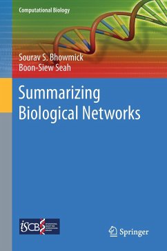 Summarizing Biological Networks - Bhowmick, Sourav S.;Seah, Boon-Siew