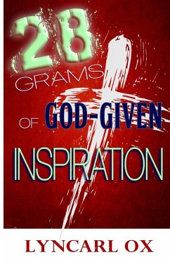 28 Grams of God-Given Inspiration - Ox, Lyncarl