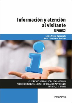 Información y atención al visitante - Coque Martínez, María Luisa; Arroyo Manzanedo, Emma