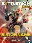 BattleTech Legends: Bloodname (Legend of the Jade Phoenix, Book Two) (eBook, ePUB)