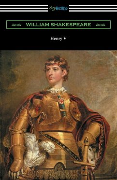 Henry V (Annotated by Henry N. Hudson with an Introduction by Charles Harold Herford) - Shakespeare, William