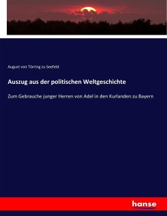 Auszug aus der politischen Weltgeschichte