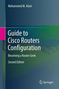 Guide to Cisco Routers Configuration - Alani, Mohammed M.