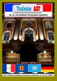 Toulouse AZF & La révolution française lumière