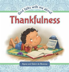 God Talks with Me About Thankfulness - De Bezenac, Agnes; De Bezenac, Salem