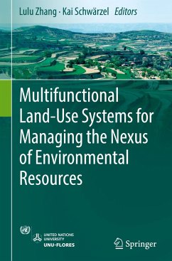 Multifunctional Land-Use Systems for Managing the Nexus of Environmental Resources