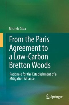 From the Paris Agreement to a Low-Carbon Bretton Woods - Stua, Michele