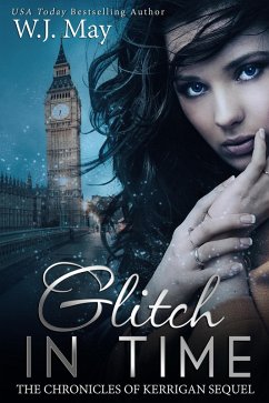 Cover Glitch in Time (The Chronicles of Kerrigan Sequel, #4) (eBook, ePUB)