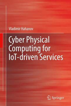 Cyber Physical Computing for IoT-driven Services - Hahanov, Vladimir