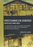 Préstamos en Zeberio, Bizkaia, 1680-1804 : la evaluación en serie de cuentas municipales y contratos de crédito como indicadores del desarrollo económico