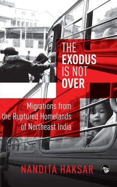 The Exodus is Not Over - Haksar, Nandita