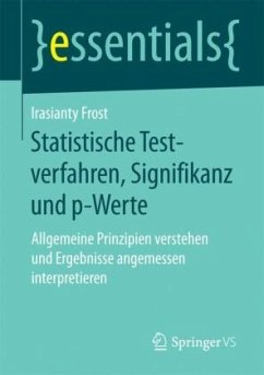 Statistische Testverfahren, Signifikanz und p-Werte - Frost, Irasianty