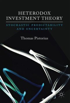 Heterodox Investment Theory - Pistorius, Thomas
