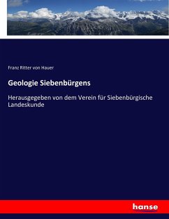 Geologie Siebenbürgens - Hauer, Franz von