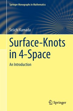 Surface-Knots in 4-Space - Kamada, Seiichi