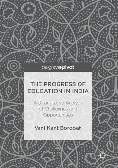 The Progress of Education in India - Borooah, Vani K.