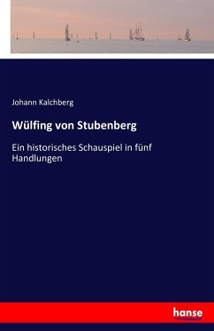 Wülfing von Stubenberg - Kalchberg, Johann