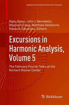 Excursions in Harmonic Analysis, Volume 5