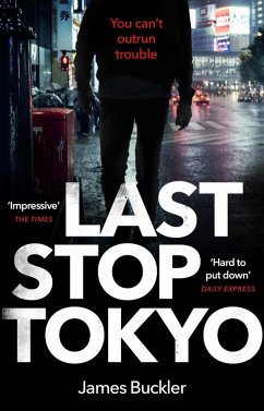 Last Stop Tokyo (eBook, ePUB) - Buckler, James