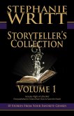 Storyteller's Collection: Volume 1 of 10 Stories From Your Favorite Genres (eBook, ePUB)