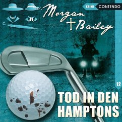 Morgan & Bailey - Tod in den Hamptons